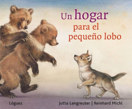 Un hogar para el pequeño lobo | Jutta Langreuter