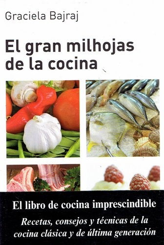 El gran milhojas de la cocina | Graciela Bajraj