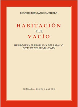 Habitación del vacío | Rosario Bejarano Canterla