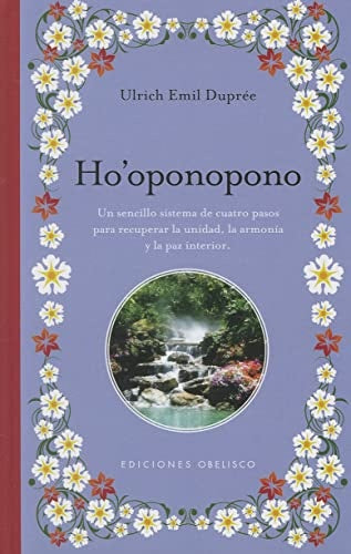 Ho'oponopono | ULRICH EMIL DUPREÉ