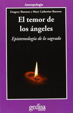 El temor de los ángeles | Gregory Bateson