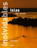 Islas inolvidables del mundo | Steve Davey