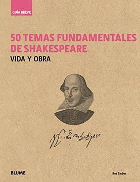 50 temas fundamentales de Shakespeare