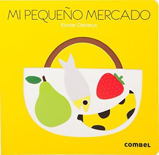 Mi pequeño mercado | Xavier Deneux