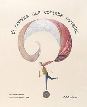 El hombre que contaba estrellas | Arturo Hernandez Guerra