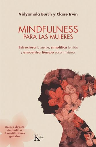 Mindfulness para las mujeres | Vidyamala Burch