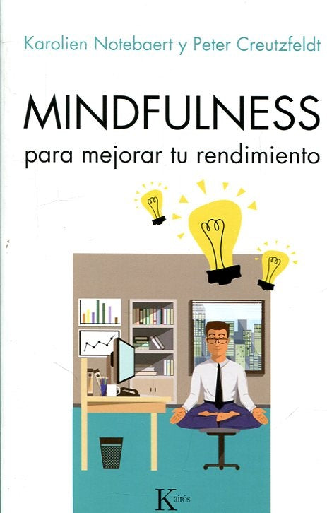 Mindfulness para mejorar tu rendimiento | Karolien Notebaeret