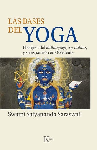 Las bases del yoga | Swami Satyananda Saraswati