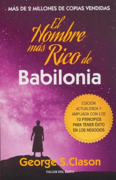 El Hombre más Rico de Babilonia | George S. Clason