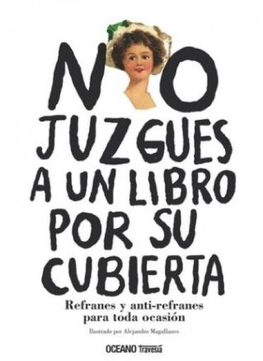 No juzgues a un libro por su cubierta | Alejandro Magallanes
