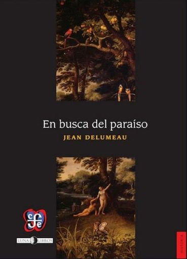 En busca del paraíso | Jean Delumeau