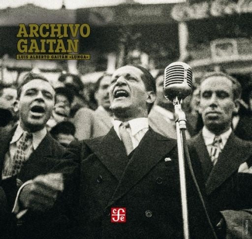 Archivo Gaitán | Luis Alberto Gaitán Ramos