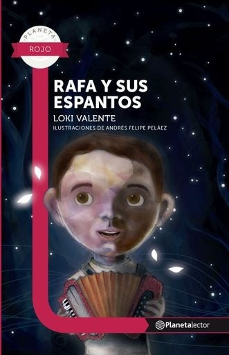 Rafa y sus espantos | Loki Valente