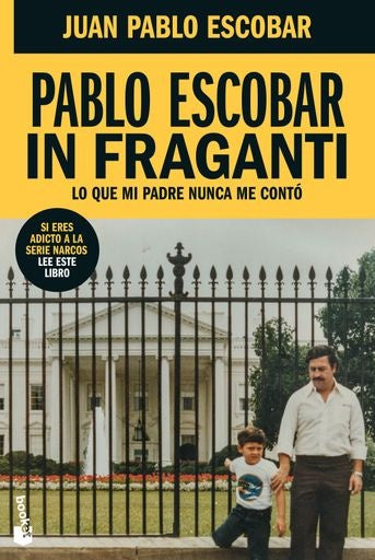 Pablo Escobar in fraganti | Juan Pablo Escobar