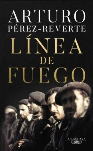 Línea de fuego | Arturo Pérez-Reverte