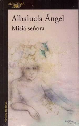 Misia señora | Albalucía Ángel