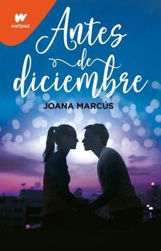 Antes de diciembre | Joana Marcus