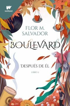 Boulevard. Después de él | Flor M Salvador