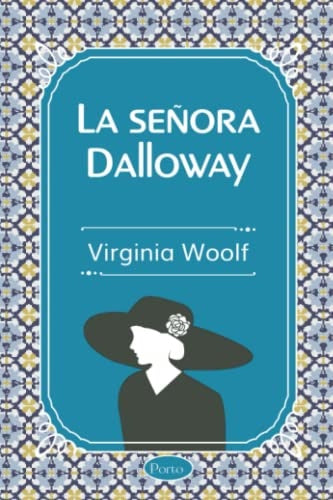 La señora Dolloway | Virginia Woolf