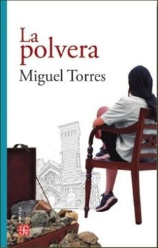La polvera | Miguel Torres