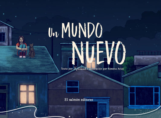 Un mundo nuevo | El salmón editores