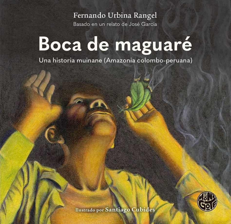 Boca de maguaré | Fernando Urbina Rangel