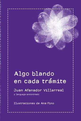Algo blando en cada trámite | Juan Afanador Villarreal
