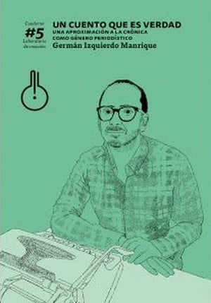 Un cuento que es verdad | Germán Izquierdo