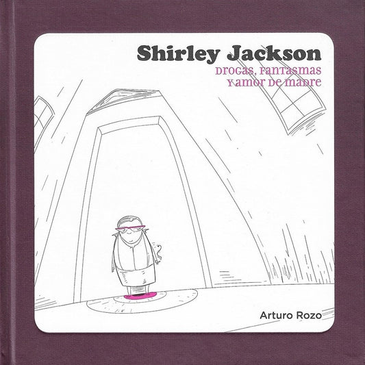 Shirley Jackson | Arturo Rozo