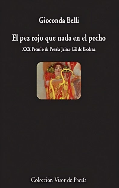 El pez rojo que nada en el pecho | Belli Gioconda