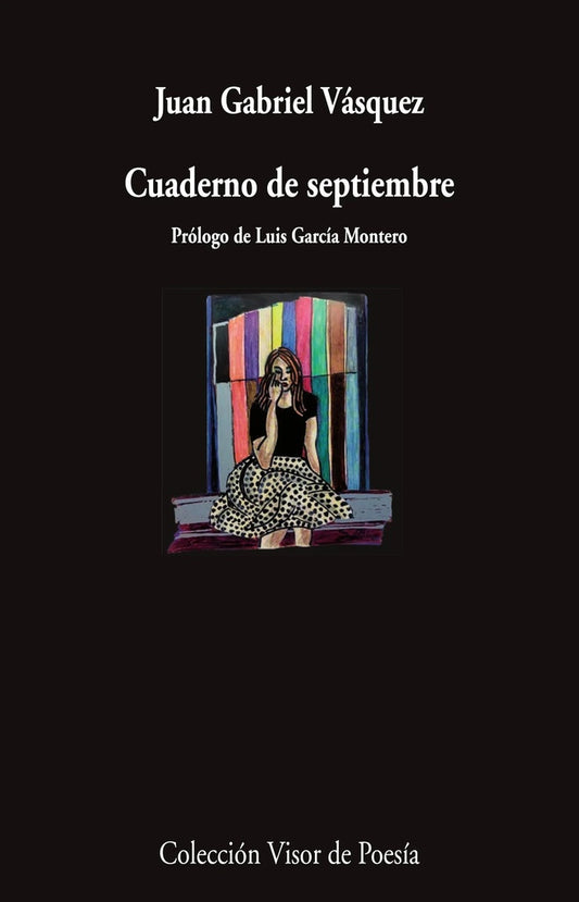 Cuaderno de septiembre | Juan Gabriel Vásquez