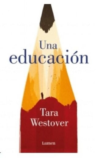Una educación | Tara Westover