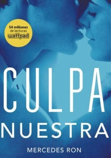 Culpa nuestra | Mercedes Ron