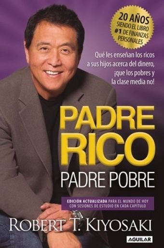 Padre rico, padre pobre | Robert Kiyosaki