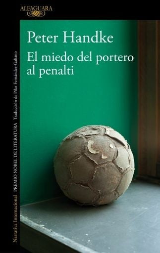 El miedo del portero al penalty | Peter Handke