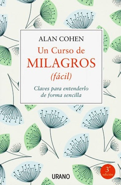 Un curso de milagros (fácil) | ALAN COHEN