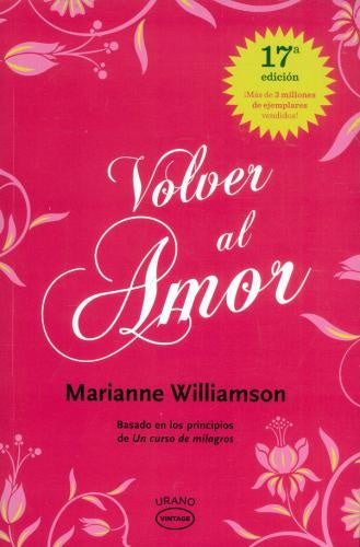 Volver al amor | Marianne Willliamson