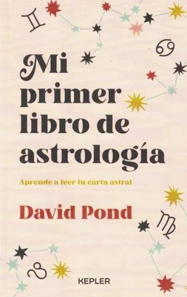 Mi primer libro de astrología | David Pond