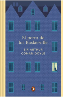 El perro de los Baskerville | Sir Arthur Conan Doyle