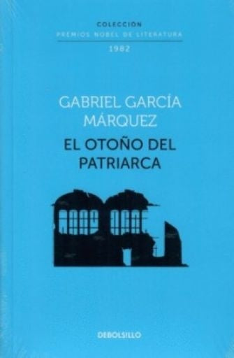 El otoño del patriarca | Gabriel García Márquez