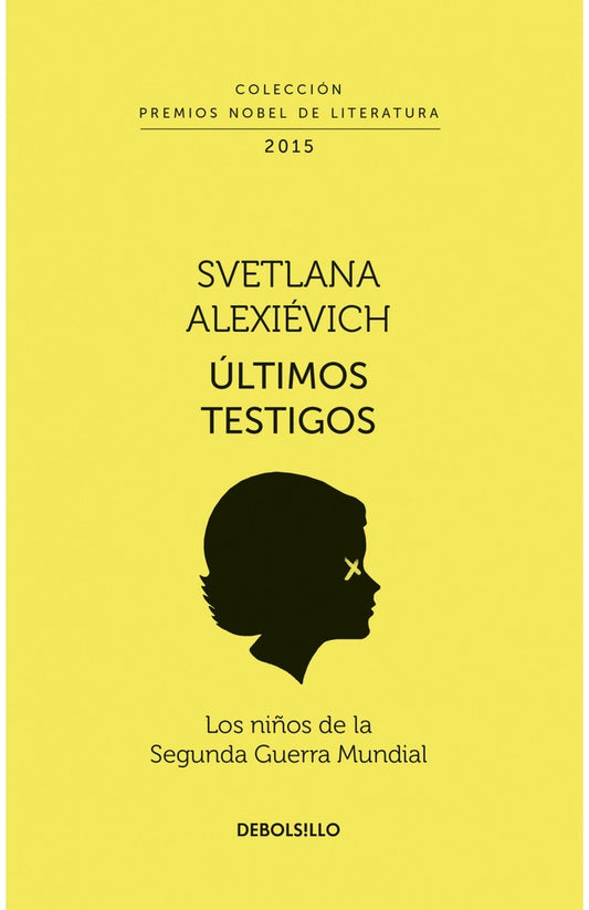 Últimos testigos | Svetlana Alexievich