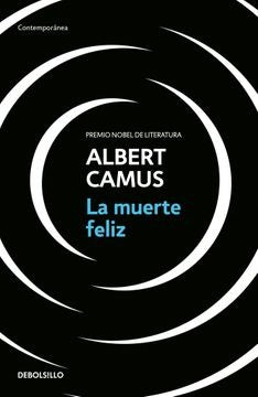 La muerte feliz | Albert Camus