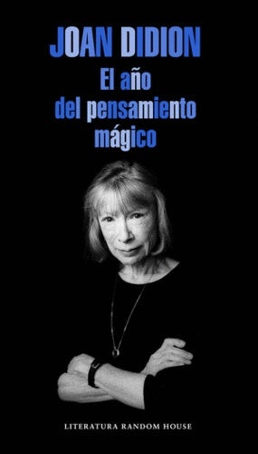El año del pensamiento magico | Joan Didion