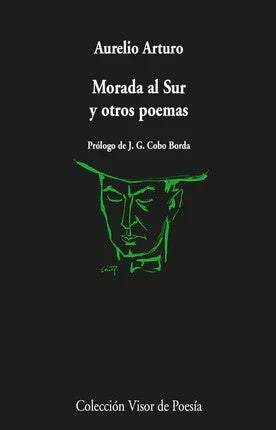 Morada al Sur y otros poemas | Aurelio Arturo