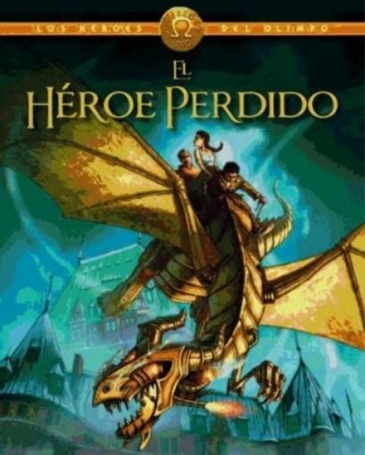 Héroes del olimpo 1. El héroe perdido | Rick Riordan