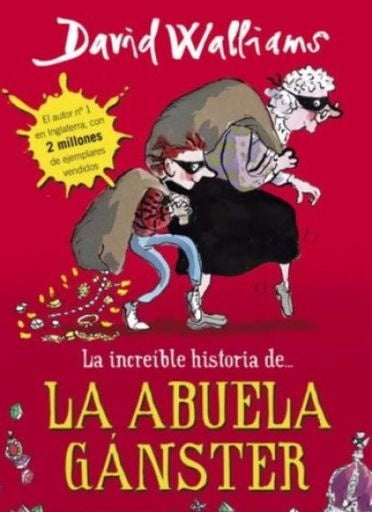 La increíble historia de... la abuela gánster | David Walliams