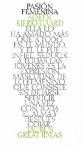 Pasión femenina | Soren Kierkegaard