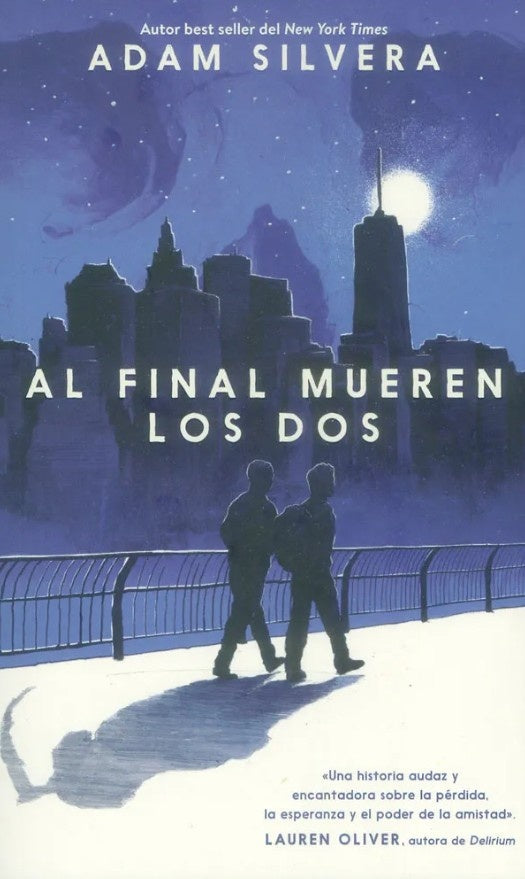 Al final mueren los dos | ADAM SILVERA