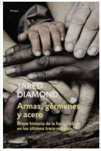 Armas, gérmenes y acero | Jared Diamond
