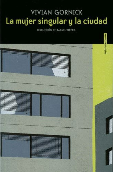 La Mujer singular y la ciudad | Vivian Gornick